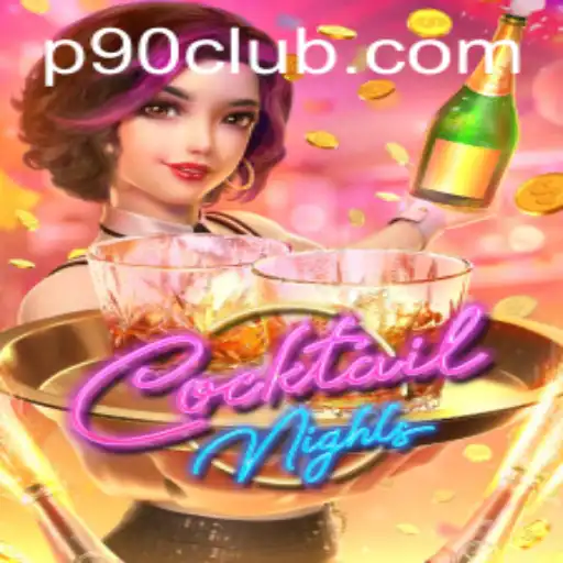 Discovering the Vibrant World of CocktailNights with P90Club