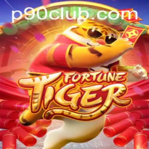 Exploring the Exciting World of FortuneTiger with P90Club