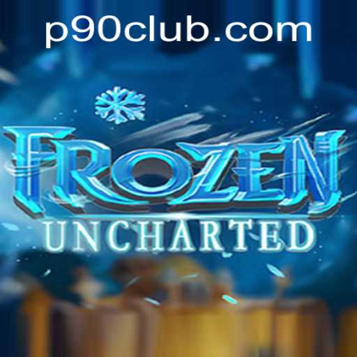 FrozenUncharted: Venture into the Icy Realm with P90Club